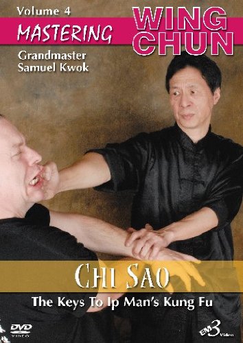 Wing Chun: Mastering Wing Chun Vol.4 Samuel Kwok - Chi Sao
